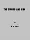 [Gutenberg 50519] • The Sword and Gun: A History of the 37th Wis. Volunteer Infantry